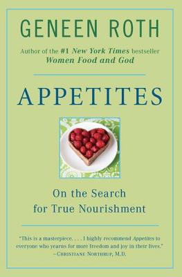 ISBN 9780452276796 Appetites: On the Search for True Nourishment/WRITERS DIGEST/Geneen Roth 本・雑誌・コミック 画像