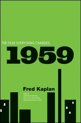 ISBN 9780470387818 1959: The Year Everything Changed/WILEY/Fred Kaplan 本・雑誌・コミック 画像
