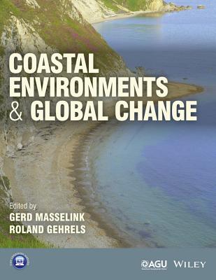 ISBN 9780470656600 Coastal Environments and Global Change/BLACKWELL PUBL/Gerd Masselink 本・雑誌・コミック 画像