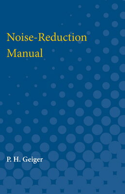 ISBN 9780472751471 Noise-Reduction Manual/UNIV OF MICHIGAN PR/Geiger 本・雑誌・コミック 画像