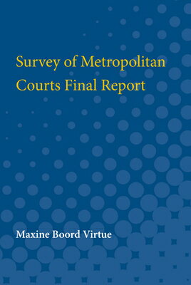 ISBN 9780472751990 Survey of Metropolitan Courts Final Report/UNIV OF MICHIGAN PR/Maxine Virtue 本・雑誌・コミック 画像