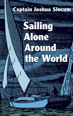 ISBN 9780486203263 Sailing Alone Around the World/DOVER PUBN INC/Joshua Slocum 本・雑誌・コミック 画像