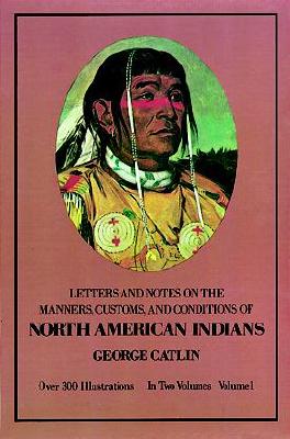 ISBN 9780486221182 MANNERS,CUSTOMS,&..OF NORTH AME.INDIAN 1/DOVER PUBLICATIONS INC (USA)./GEORGE CATLIN 本・雑誌・コミック 画像