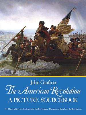 ISBN 9780486232263 AMERICAN REVOLUTION:A PICTURE SOURCEBOOK/DOVER PUBLICATIONS INC (USA)./JOHN GRAFTON 本・雑誌・コミック 画像