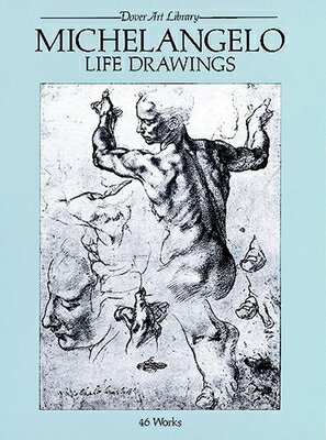 ISBN 9780486238760 MICHELANGELO LIFE DRAWINGS(P)/DOVER PUBLICATIONS INC (USA)./MICHELANGELO 本・雑誌・コミック 画像