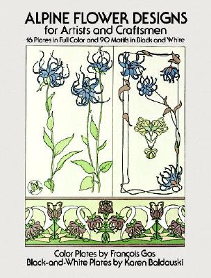 ISBN 9780486239828 Alpine Flower Designs for Artists and Craftsmen (Dover Pictorial Archive Series)/FranCois Gos 本・雑誌・コミック 画像
