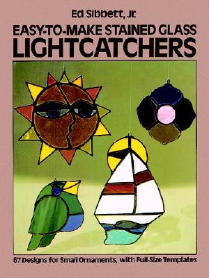 ISBN 9780486240817 EASY-TO-MAKE STAINED GLASS LIGHTCATCHERS/DOVER PUBLICATIONS INC (USA)./ED SIBBETT 本・雑誌・コミック 画像