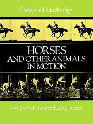 ISBN 9780486249117 HORSES & OTHER ANIMALS IN MOTION:45 PHOT/DOVER PUBLICATIONS INC (USA)./EADWEARD MUYBRIDGE 本・雑誌・コミック 画像