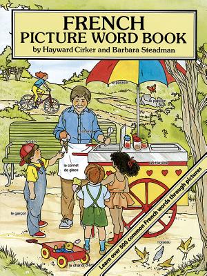 ISBN 9780486277776 French Picture Word Book/DOVER PUBN INC/Hayward Cirker 本・雑誌・コミック 画像