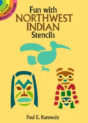 ISBN 9780486280738 FUN WITH NORTHWEST INDIAN STENCILS/DOVER PUBLICATIONS INC (USA)./PAUL E. KENNEDY 本・雑誌・コミック 画像