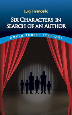 ISBN 9780486299921 SIX CHARACTERS IN SEARCH OF AN AUTHOR/DOVER PUBLICATIONS INC (USA)./LUIGI PIRANDELLO 本・雑誌・コミック 画像