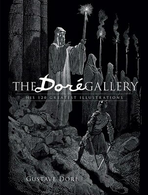 ISBN 9780486401607 DORE GALLERY:HIS 120 GREATEST ILLUSTRAT/DOVER PUBLICATIONS INC (USA)./GUSTAVE DORE 本・雑誌・コミック 画像