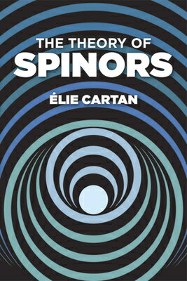 ISBN 9780486640709 The Theory of Spinors Revised/DOVER PUBN INC/Elie Cartan 本・雑誌・コミック 画像