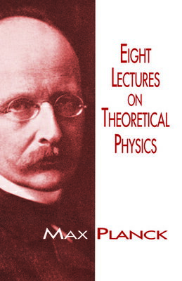 ISBN 9780486697307 Eight Lectures on Theoretical Physics/DOVER PUBN INC/Max Planck 本・雑誌・コミック 画像