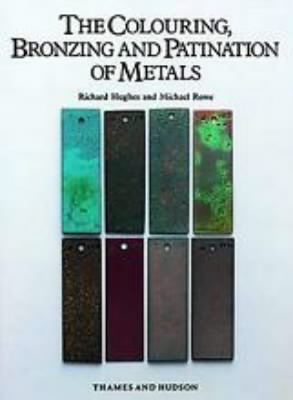 ISBN 9780500015018 COLOURING BRONZING OF METALS(H)/THAMES & HUDSON (UK)/HUGHES & ROWE 本・雑誌・コミック 画像