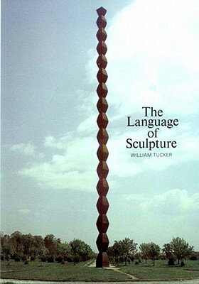 ISBN 9780500271049 LANGUAGE OF SCULPTURE(P)/THAMES & HUDSON (UK)/TUCKER 本・雑誌・コミック 画像