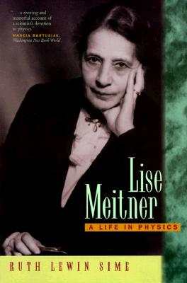 ISBN 9780520208605 Lise Meitner: A Life in Physics/UNIV OF CALIFORNIA PR/Ruth Lewin Sime 本・雑誌・コミック 画像