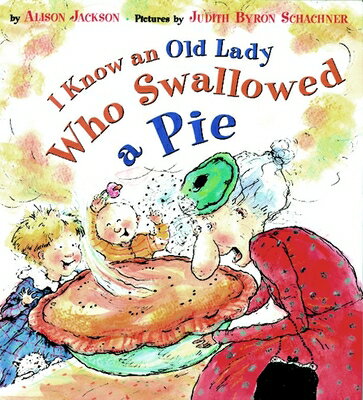 ISBN 9780525456452 I Know an Old Lady Who Swallowed a Pie/DUTTON/Alison Jackson 本・雑誌・コミック 画像