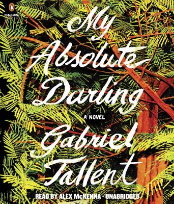 ISBN 9780525497905 My Absolute Darling/DUTTON/Gabriel Tallent 本・雑誌・コミック 画像