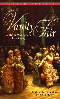 ISBN 9780553214628 VANITY FAIR/BANTAM CLASSICS USA/WILLIAM MAKEPEACE THACKERAY 本・雑誌・コミック 画像