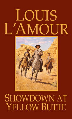 ISBN 9780553279931 Showdown at Yellow Butte/BANTAM TRADE/Louis L'Amour 本・雑誌・コミック 画像