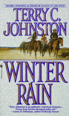 ISBN 9780553567700 Winter Rain/BANTAM TRADE/Terry C. Johnston 本・雑誌・コミック 画像