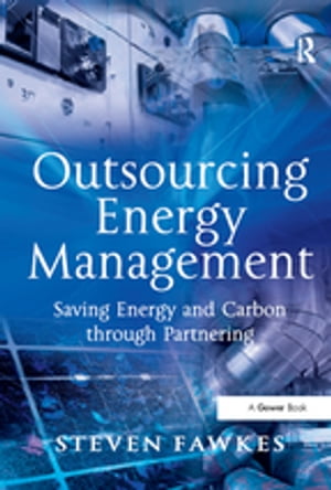 ISBN 9780566087127 Outsourcing Energy Management 本・雑誌・コミック 画像