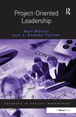 ISBN 9780566089237 Project-Oriented Leadership Ralf Muller 本・雑誌・コミック 画像