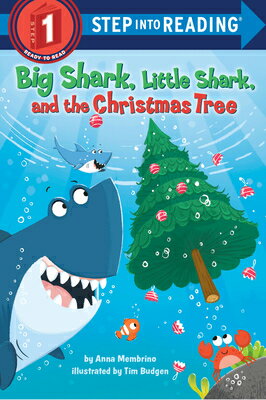 ISBN 9780593807835 Big Shark, Little Shark and the Christmas Tree/RANDOM HOUSE/Anna Membrino 本・雑誌・コミック 画像