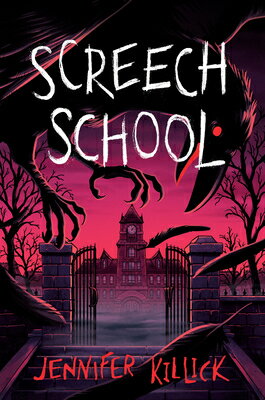 ISBN 9780593896990 Screech School/DELACORTE PR/Jennifer Killick 本・雑誌・コミック 画像