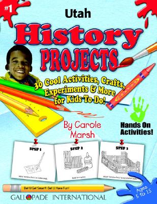 ISBN 9780635018137 Utah History Projects - 30 Cool Activities, Crafts, Experiments & More for Kids/GALLOPADE INTL INC/Carole Marsh 本・雑誌・コミック 画像