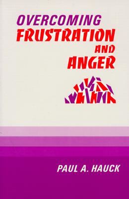 ISBN 9780664249830 Overcoming Frustration and Anger,/WESTMINSTER PR/Paul a. Hauck 本・雑誌・コミック 画像