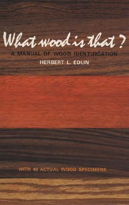 ISBN 9780670759071 What Wood Is That?: A Manual of Wood Identification/PENGUIN GROUP/Herbert L. Edlin 本・雑誌・コミック 画像