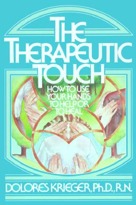 ISBN 9780671765378 Therapeutic Touch/FIRESIDE BOOKS/Dolores Krieger 本・雑誌・コミック 画像