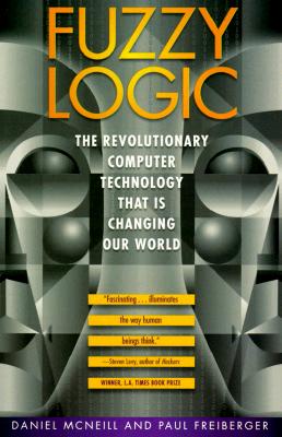 ISBN 9780671875350 Fuzzy Logic: The Revolutionary Computer Technology That Is Changing Our World/SIMON & SCHUSTER/Daniel McNeill 本・雑誌・コミック 画像