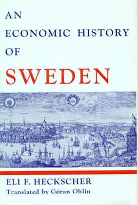 ISBN 9780674228009 An Economic History of Sweden/HARVARD UNIV PR/Eli Filip Heckscher 本・雑誌・コミック 画像