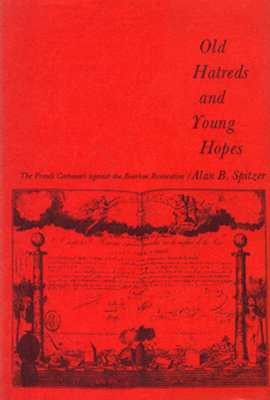 ISBN 9780674632202 Old Hatreds and Young Hopes: The French Carbonari Against the Bourbon Restoration/HARVARD UNIV PR/Alan B. Spitzer 本・雑誌・コミック 画像