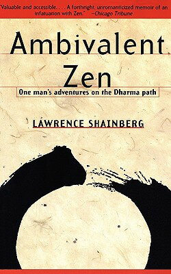 ISBN 9780679772880 AMBIVALENT ZEN(B)/VINTAGE BOOKS USA/LAWRENCE SHAINBERG 本・雑誌・コミック 画像