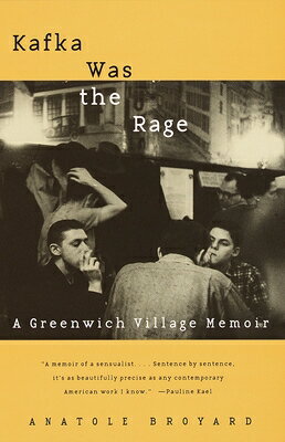 ISBN 9780679781264 Kafka Was the Rage: A Greenwich Village Memoir/VINTAGE/Anatole Broyard 本・雑誌・コミック 画像