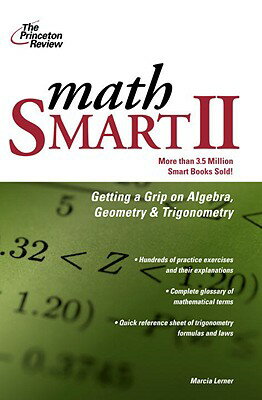 ISBN 9780679783831 Math Smart II: Get a Grip on Algebra, Geometry, and Trigonometry/PRINCETON REVIEW % RH/Marcia Lerner 本・雑誌・コミック 画像