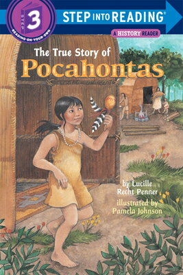 ISBN 9780679861669 The True Story of Pocahontas/RANDOM HOUSE/Lucille Recht Penner 本・雑誌・コミック 画像