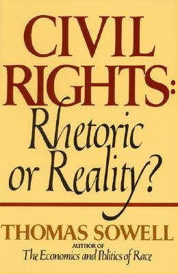 ISBN 9780688062699 Civil Rights: Rhetoric or Reality?/WILLIAM MORROW/Thomas Sowell 本・雑誌・コミック 画像