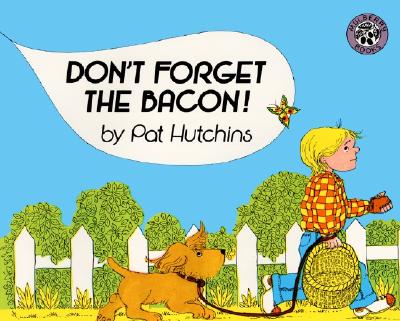 ISBN 9780688131029 DON'T FORGET THE BACON](BIG BOOK)/MULBERRY BOOKS/WILLIAM MORROW (USA)/PAT HUTCHINS 本・雑誌・コミック 画像