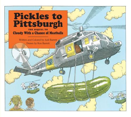 ISBN 9780689801044 Pickles to Pittsburgh: A Sequel to Cloudy with a Chance of Meatballs/ATHENEUM BOOKS/Judi Barrett 本・雑誌・コミック 画像