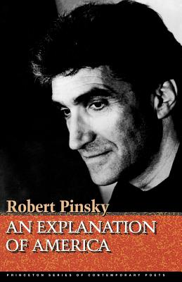 ISBN 9780691013602 An Explanation of America/PRINCETON UNIV PR/Robert Pinsky 本・雑誌・コミック 画像