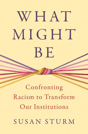 ISBN 9780691246741 What Might Be Confronting Racism to Transform Our Institutions Anurima Bhargava 本・雑誌・コミック 画像