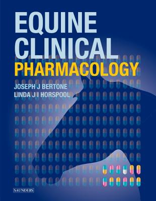 ISBN 9780702024849 Equine Clinical Pharmacology/BAILLIERE TINDALL/Joseph Bertone 本・雑誌・コミック 画像