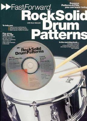 ISBN 9780711947993 Fast Forward - Rock Solid Drum Patterns: Groove Patterns & Fills You Can Learn Today! [With Play Alo/MUSIC SALES CORP/Dave Zubraski 本・雑誌・コミック 画像