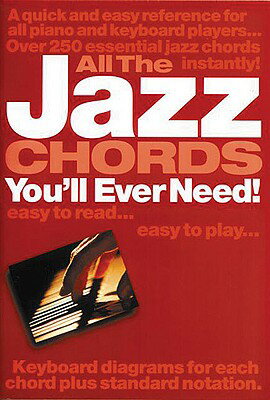 ISBN 9780711977693 All the Jazz Chords You'll Ever Need!/MUSIC SALES CORP/OMNIBUS PR/Jack Long 本・雑誌・コミック 画像