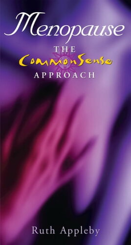 ISBN 9780717127085 Menopause ? The Commonsense Approach: Get Through the Menopause with Confidence Ruth Appleby 本・雑誌・コミック 画像